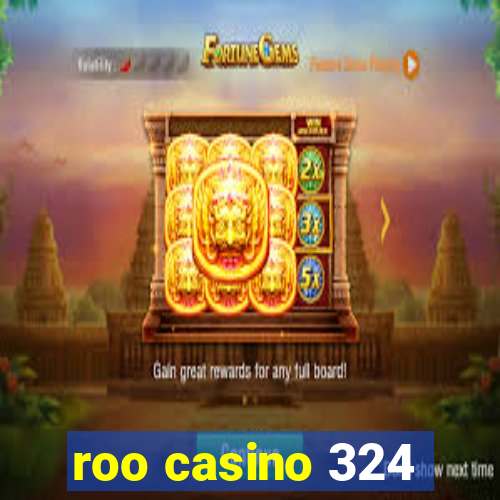 roo casino 324