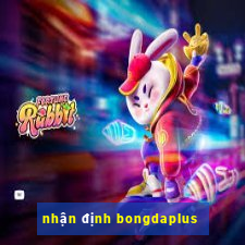 nhận định bongdaplus