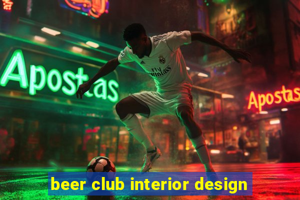 beer club interior design