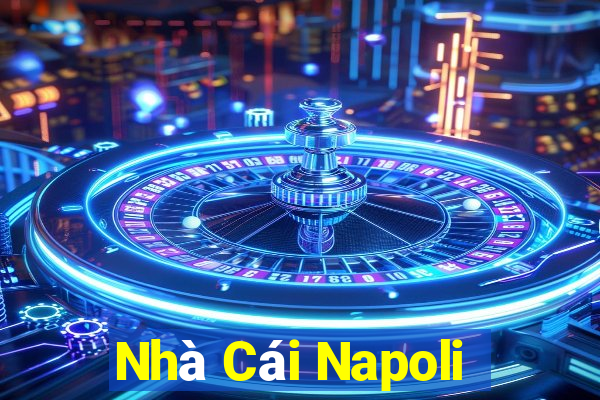 Nhà Cái Napoli