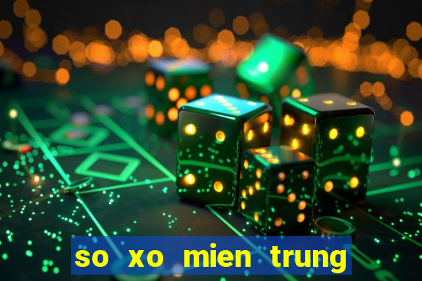 so xo mien trung chu nhat