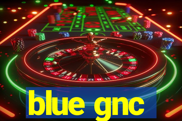 blue gnc