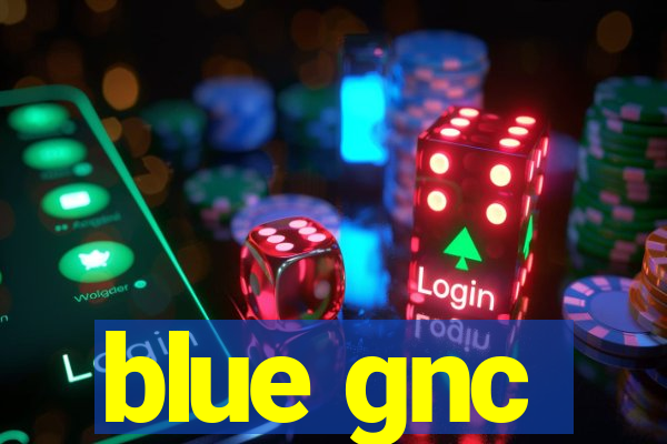 blue gnc