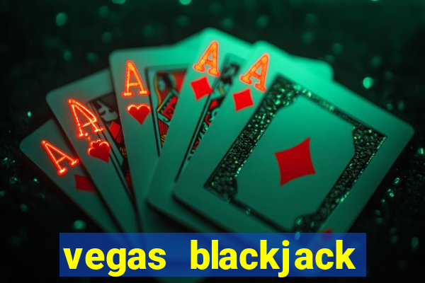 vegas blackjack rules by casino