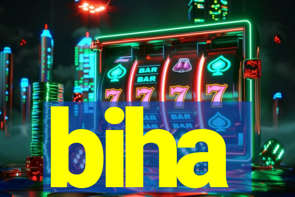 biha