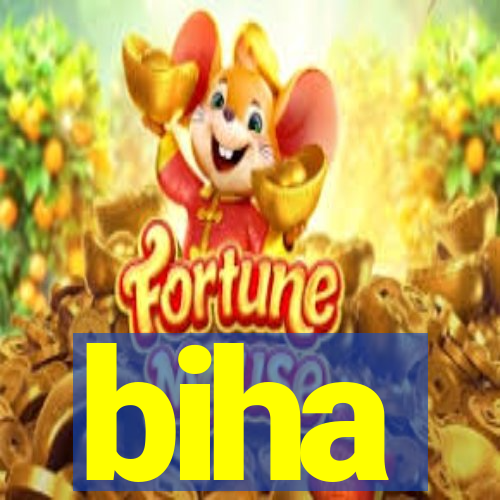 biha