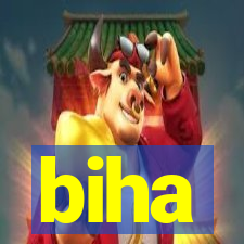 biha