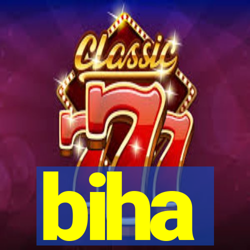 biha