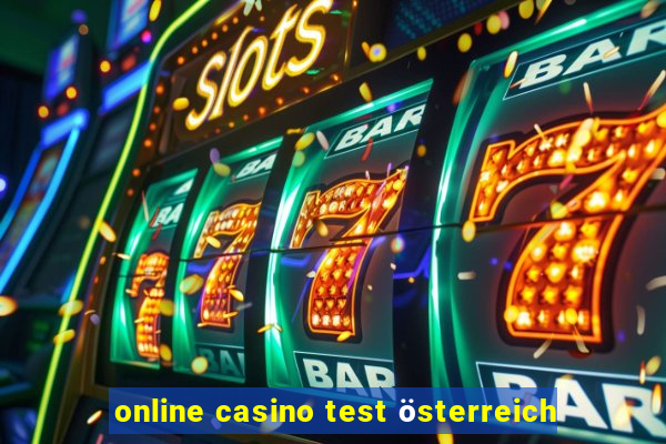 online casino test österreich