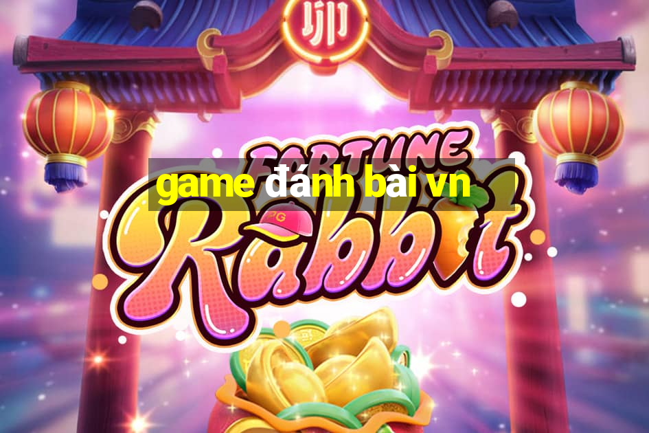 game đánh bài vn