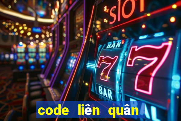 code liên quân mới nhất