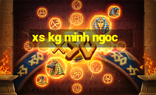 xs kg minh ngoc