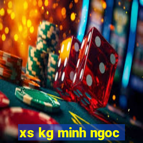 xs kg minh ngoc