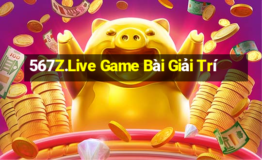 567Z.Live Game Bài Giải Trí