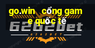 go.win   cổng game quốc tế