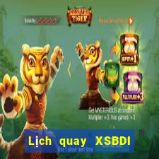 Lịch quay XSBDI thứ tư