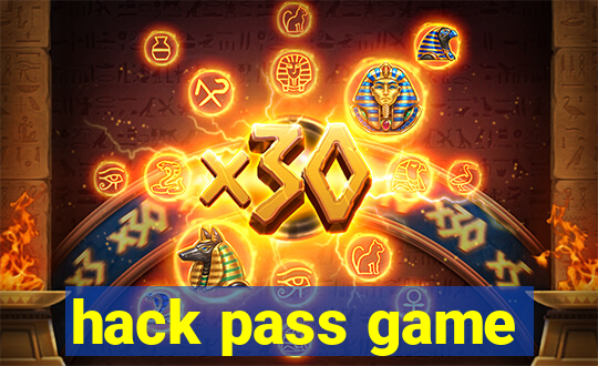 hack pass game