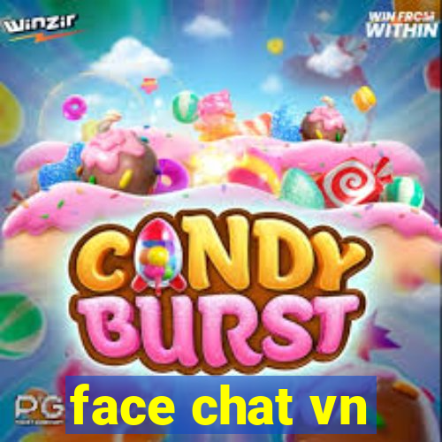 face chat vn