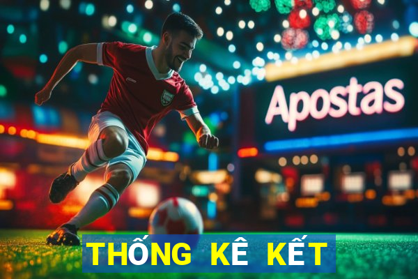 THỐNG KÊ KẾT QUẢ XSTT4 thứ hai