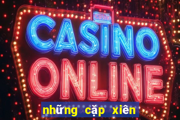 những cặp xiên 3 hay về