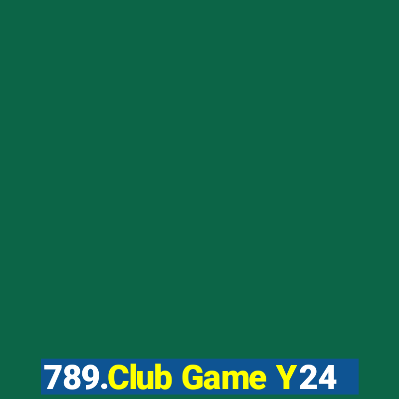 789.Club Game Y24