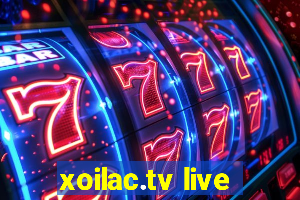 xoilac.tv live