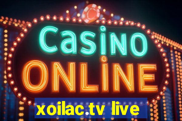 xoilac.tv live