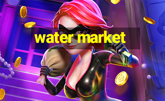 water market