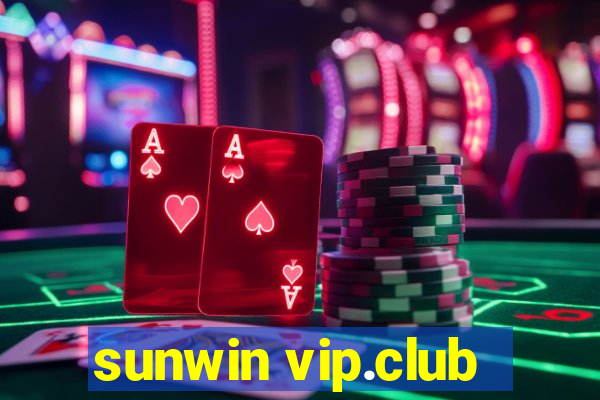 sunwin vip.club