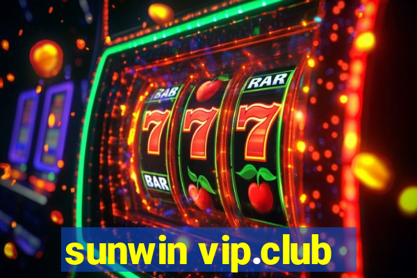 sunwin vip.club