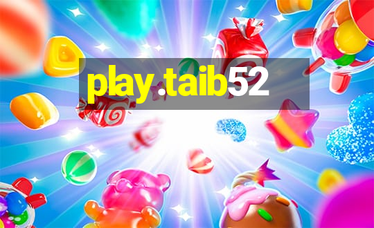 play.taib52