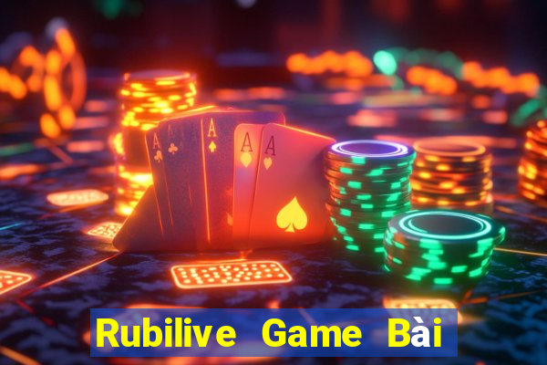 Rubilive Game Bài Phỏm Đổi Thưởng