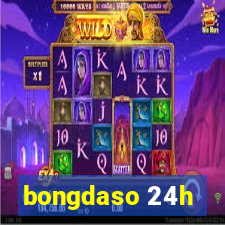 bongdaso 24h