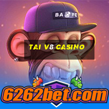 tai v8 casino