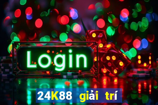 24K88 giải trí ba công