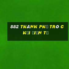 882 thành phố trò chơi điện tử