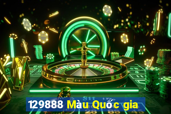 129888 Màu Quốc gia