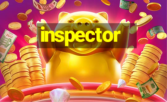 inspector