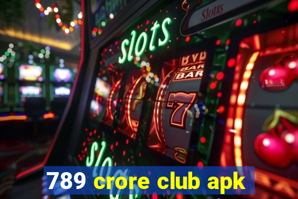 789 crore club apk