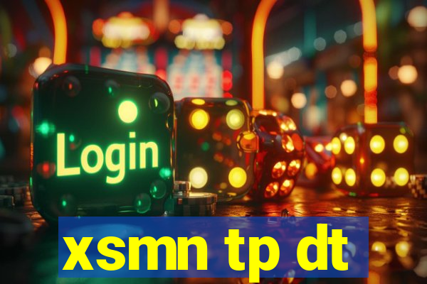 xsmn tp dt