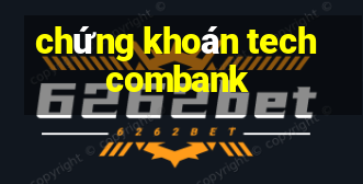 chứng khoán techcombank