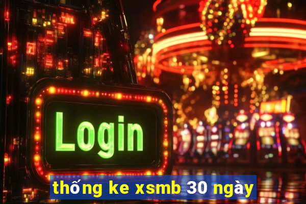 thống ke xsmb 30 ngày