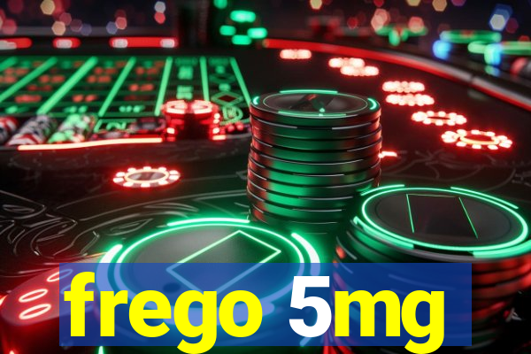 frego 5mg