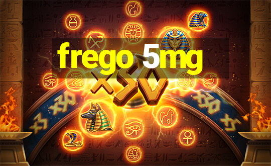 frego 5mg