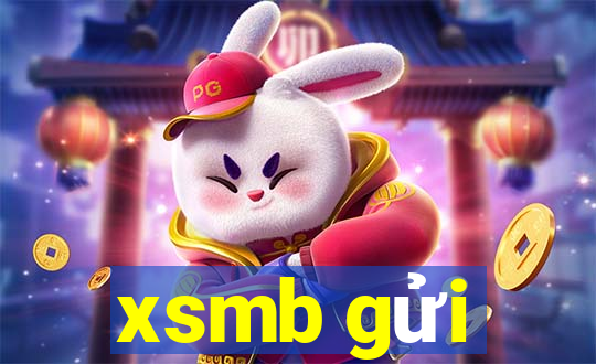 xsmb gửi