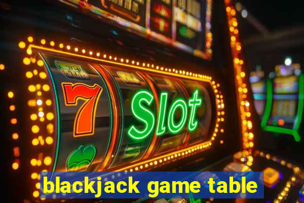 blackjack game table