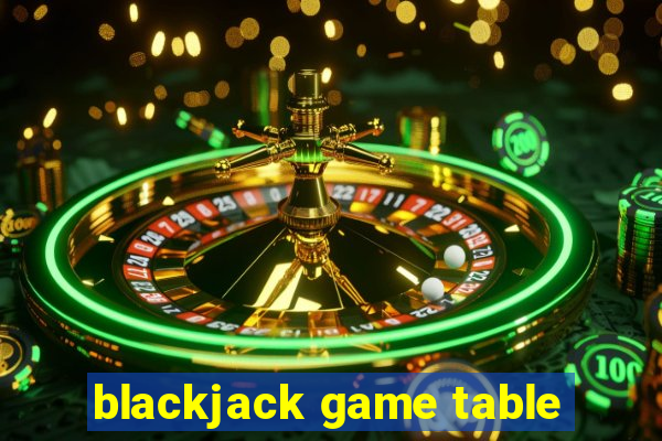 blackjack game table