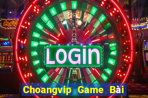 Choangvip Game Bài 69 Doi Thuong