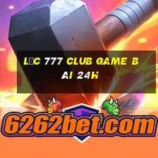 Lộc 777 Club Game Bài 24H