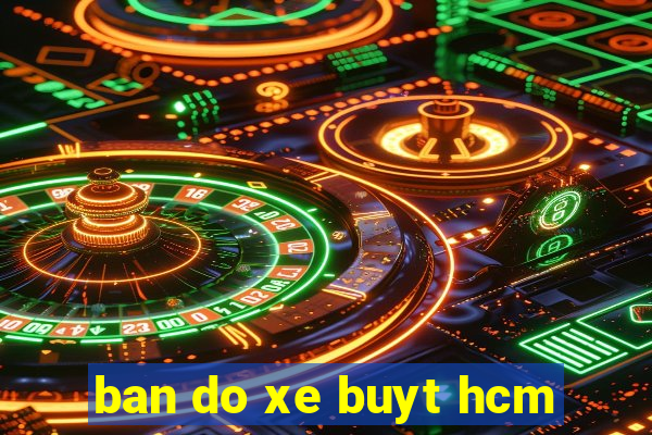 ban do xe buyt hcm